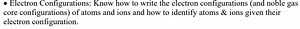 - Electron Configurations: Know how to write the electron confi... | Filo
