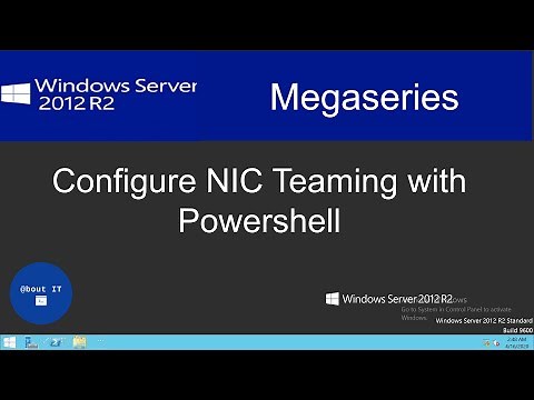 Configure NIC Teaming with Powershell on Windows Server 2012 R2