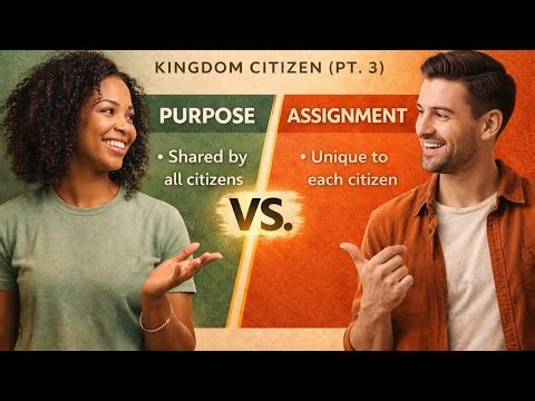 Kingdom Purpose vs Assignment (What’s the Difference?)