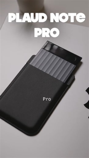 Meet your new productivity partner – Plaud Note Pro! Write, organize, and power through your day effortlessly ✨🖊️ #PlaudNotePro #SmartNotes #WorkSmarter