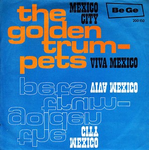 The Golden Trumpets - Mexico City