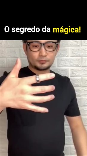 O segredo da mágica do anel! 🔥