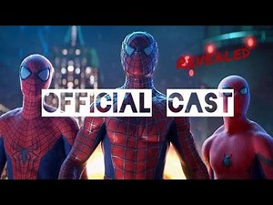 Full Cast | Spiderman No Way Home (Official Cast revealed)