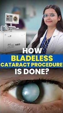 Bladeless Cataract Surgery Explained | Step-by-Step Laser Procedure 👁️✨