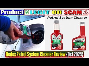 Redex Petrol System Cleaner Review: Legit Product or Scam?