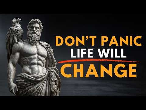 7 Stoic Rules to Stay Calm in Hard Times | Don’t Panic, Life Will Change | Stoicism Motivation