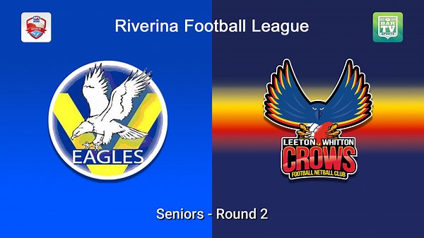 MINI GAME VIDEO: Riverina Football League Round 2 - Seniors - Narrandera Imperial v Leeton Whitton Crows