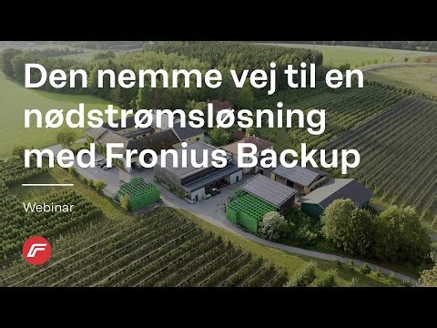 Webinar | Den nemme vej til en nødstrømsløsning med Fronius Backup