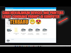 CARA MENJALANKAN DEVICES AND PRINTERS LEWAT COMMAND PROMPT (CMD) DI KOMPUTER WINDOWS