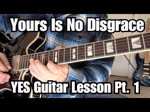 YOURS IS NO DISGRACE Guitar Lesson YES (Steve Howe) Part 1 w/ Tabs!