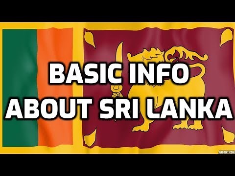 Sri Lanka | Basic Information | Everyone Must Know