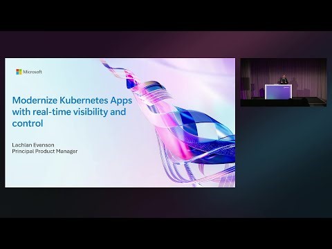 Modernize Kubernetes with real-time visibility and control | BRK1736