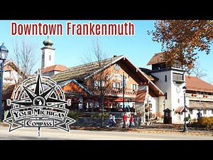 Come visit Downtown Frankenmuth with us! Cheese Haus, Bavarian Inn, Zehnder's and more.