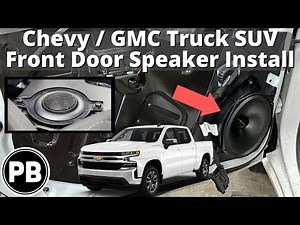 2019 - 2025 + Chevy / GMC Truck Front Speaker Install