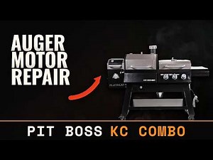 Pit Boss KC Combo Not Feeding Pellets? Auger Motor Replacement | Full Repair