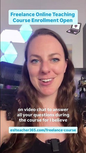 Freelance Online Teaching Course with ESL Teacher 365 💻🎉