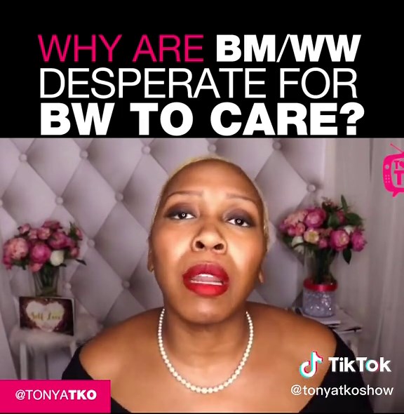 Why are #BMWW so DESPERATE for #blackwomen to care? #TonyaTkoShow #tonyatko #interracial #interracialcouple #fypdongggggggg