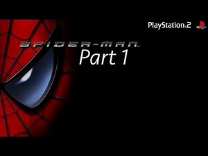 Spider-Man 2002 PS2 Walkthrough Part 1