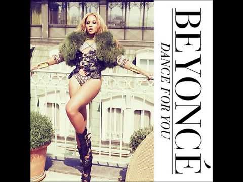 Beyoncé - Dance For You