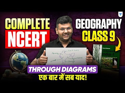 Complete Geography NCERT Class 9 through DIAGRAMS | UPSC Preparation for Beginners