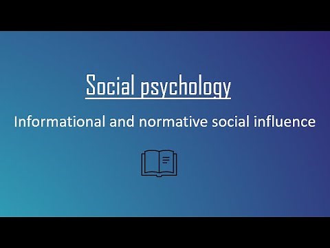 Informational and normative social influence (social psychology)