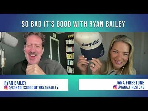 Bravo Breakdown with Jana Firestone! - So Bad It's Good with Ryan Bailey
