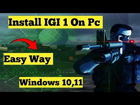 How To Install IGI 1 in Pc | Full Setup