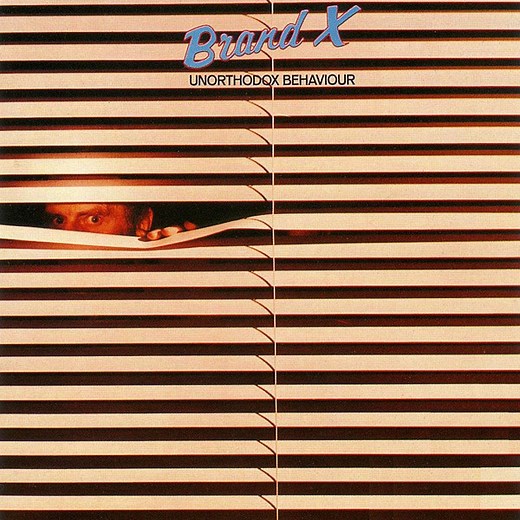 Brand X - Unorthodox Behaviour