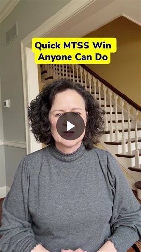 Quick MTSS Win Anyone Can Do | MTSS Innovations, LLC