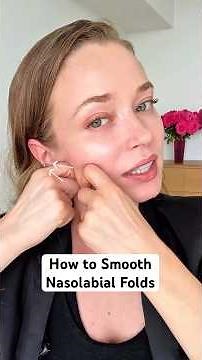 How to Smooth Nasolabial Folds