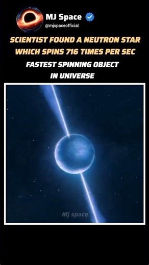 ⭐️The Fastest Spinner in the Universe: Neutron Star #space #universe #mjspace