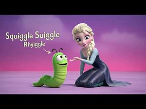 Elsa with Squiggle Squiggle — Worm Dance Rhyme