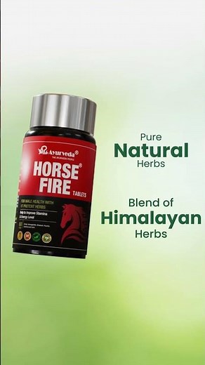 Horse Fire Tablet: It could be the best solution if you feel lower stamina and energy