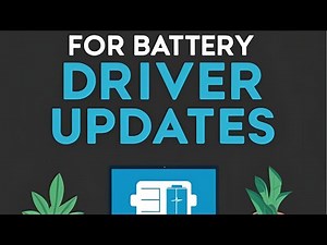 How to Check for Battery Driver Updates on Windows