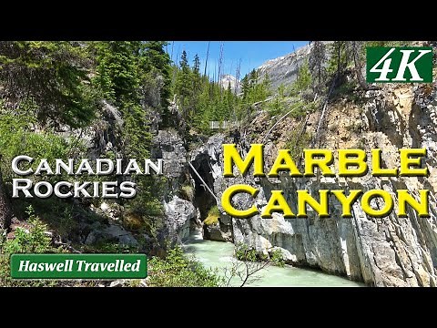 Marble Canyon – Kootenay National Park, British Columbia | Canada 4K