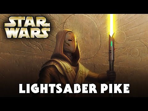 LIGHTSABER PIKE (Canon) - Star Wars Explained