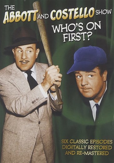 The Abbott and Costello Show: Who's On First? streaming