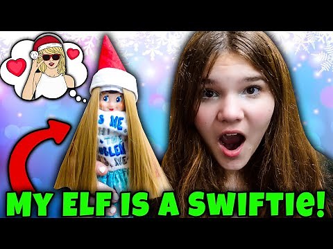 Elf On The Shelf Returns!! My Elf Is A Swifite???