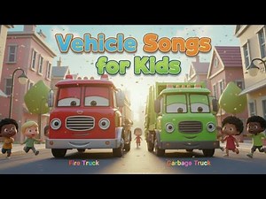 Fire Truck Song & Garbage Truck Song | Vehicle Songs for Kids