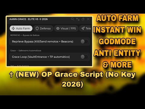 ✝ (NEW) Op Grace Script | Auto Farm, Godmode, Instant Win, Esp & More (No Key)