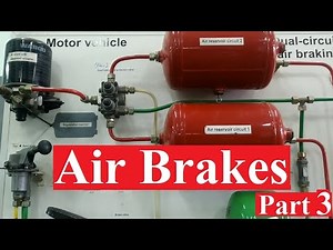 How does the air brake system works Part 3 of 4