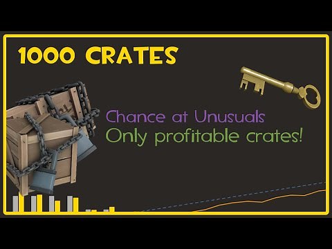 Opening 1,000 profitable crates - Team Fortress 2