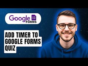 How To Add Timer To Google Forms Quiz [2026 Guide]