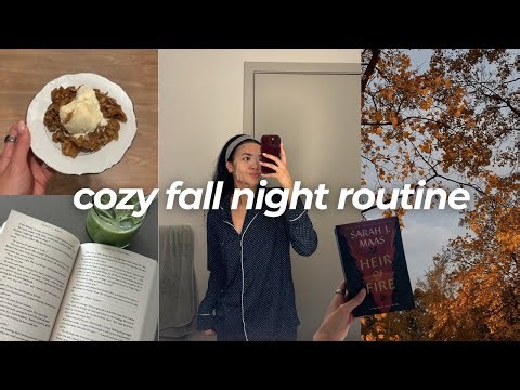 COZY FALL NIGHT ROUTINE ❥ fall baking, reading, self-care, & romanticizing life