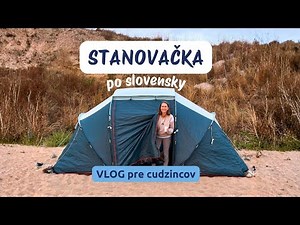🇸🇰⛺ Naša rodinná stanovačka: praktická slovenčina