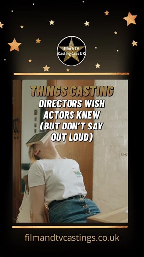 Things casting directors wish actors new (but don’t say out loud) #castingdirector #actors