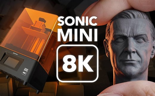 Sonic Mini 8K - 精度怪兽！！最新8K超高分辨率3D打印机来袭！