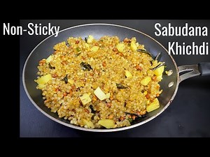 Sabudana Khichdi Recipe - Authentic Maharashtrian Style
