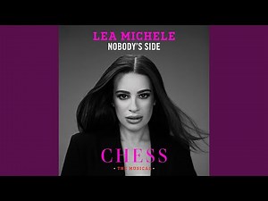 Nobody’s Side (CHESS the Musical)
