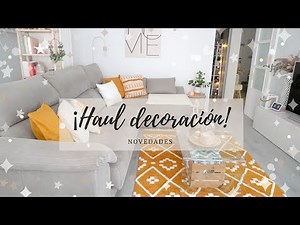 NUEVA DECORACIÓN 🏡 + HAUL DECO: NOVEDADES para INSPIRARTE